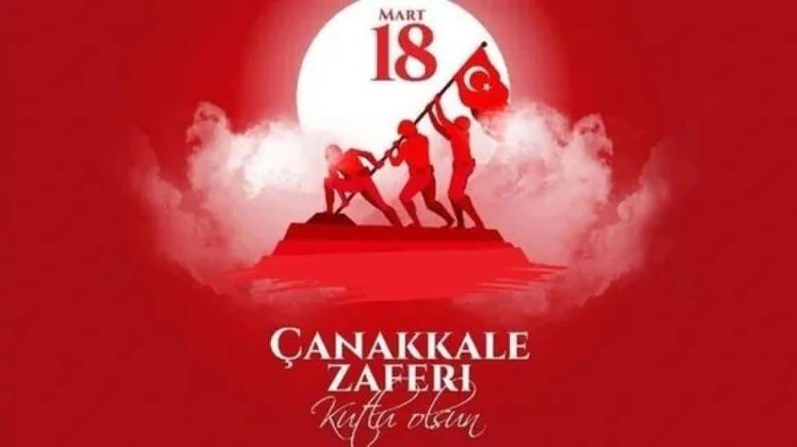 18 Mart Şehitleri Anma Günü ve Çanakkale Zaferinin 109. Yıldönümü